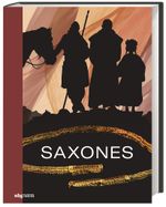 Saxones Cover des Buches Saxones (ISBN: 9783806240054)