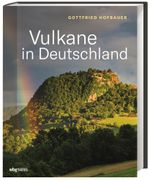 Vulkane in Deutschland Cover des Buches Vulkane in Deutschland (ISBN: 9783806242744)