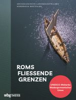 Roms fließende Grenzen Cover des Buches Roms fließende Grenzen (ISBN: 9783806244281)