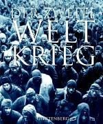 Der Zweite Weltkrieg Cover des Buches Der Zweite Weltkrieg (ISBN: 9783806725612)