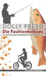 Die Faultiermethode Cover des Buches Die Faultiermethode (ISBN: 9783807710648)