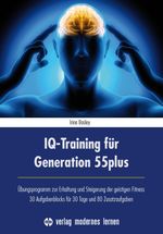 IQ-Training für Generation 55plus Cover des Buches IQ-Training für Generation 55plus (ISBN: 9783808007532)