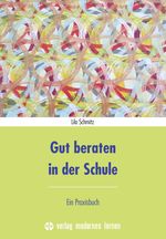 Gut beraten in der Schule Cover des Buches Gut beraten in der Schule (ISBN: 9783808008805)