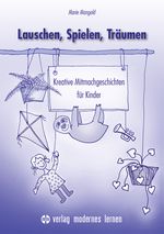 Lauschen, Spielen, Träumen Cover des Buches Lauschen, Spielen, Träumen (ISBN: 9783808009109)