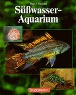 Süßwasser- Aquarium Cover des Buches Süßwasser- Aquarium (ISBN: 9783809406174)