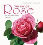 Die ewige Rose Cover des Buches Die ewige Rose (ISBN: 9783809428466)