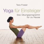 Yoga für Einsteiger Cover des Buches Yoga für Einsteiger (ISBN: 9783809430032)