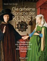 Die geheime Sprache der Kunst Cover des Buches Die geheime Sprache der Kunst (ISBN: 9783809430919)