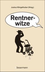 Rentnerwitze Cover des Buches Rentnerwitze (ISBN: 9783809431541)