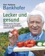 Lecker und gesund Cover des Buches Lecker und gesund (ISBN: 9783809431985)