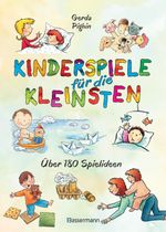 Kinderspiele für die Kleinsten Cover des Buches Kinderspiele für die Kleinsten (ISBN: 9783809438427)