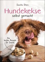 Hundekekse selbst gemacht. Die besten Rezepte für Snacks Cover des Buches Hundekekse selbst gemacht. Die besten Rezepte für Snacks (ISBN: 9783809446415)