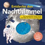Entdecke den Nachthimmel! Mit drehbarer Sternkarte. Sternbilder erkennen, Planeten und Galaxien erforschen Cover des Buches Entdecke den Nachthimmel! Mit drehbarer Sternkarte. Sternbilder erkennen, Planeten und Galaxien erforschen (ISBN: 9783809449935)