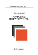 Vordenker der Weltpolitik Cover des Buches Vordenker der Weltpolitik (ISBN: 9783810013293)