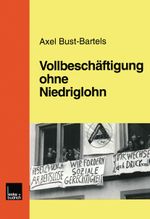 Vollbeschäftigung ohne Niedriglohn Cover des Buches Vollbeschäftigung ohne Niedriglohn (ISBN: 9783810022448)