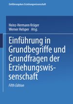 Einfuhrung in Grundbegriffe Und Grundfragen Der Erziehungswissenschaft Cover des Buches Einfuhrung in Grundbegriffe Und Grundfragen Der Erziehungswissenschaft (ISBN: 9783810033475)