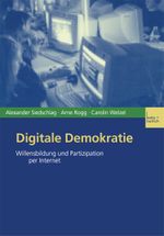 Digitale Demokratie Cover des Buches Digitale Demokratie (ISBN: 9783810034328)