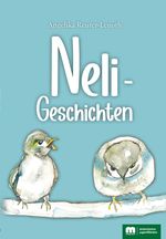 Neli – Geschichten Cover des Buches Neli – Geschichten (ISBN: 9783810703903)