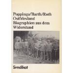 Ostfriesland, Biographien aus dem Widerstand Cover des Buches Ostfriesland, Biographien aus dem Widerstand (ISBN: 9783810802385)
