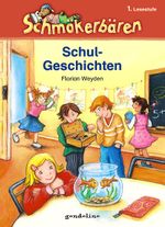 Schulgeschichten Cover des Buches Schulgeschichten (ISBN: 9783811230682)