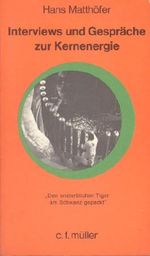 Interviews und Gespräche zur Kernenergie Cover des Buches Interviews und Gespräche zur Kernenergie (ISBN: 9783811436763)