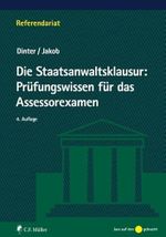 Die Staatsanwaltsklausur: Prüfungswissen für das Assessorexamen (Referendariat) Cover des Buches Die Staatsanwaltsklausur: Prüfungswissen für das Assessorexamen (Referendariat) (ISBN: 9783811453173)