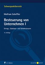 Besteuerung von Unternehmen I Cover des Buches Besteuerung von Unternehmen I (ISBN: 9783811498167)