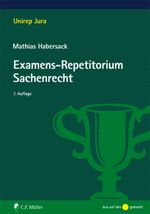 Examens-Repetitorium Sachenrecht Cover des Buches Examens-Repetitorium Sachenrecht (ISBN: 9783811498747)
