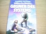 Gegner des Systems Cover des Buches Gegner des Systems (ISBN: 9783811835467)