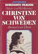 Christine von Schweden: Abschied vom Thron. Cover des Buches Christine von Schweden: Abschied vom Thron. (ISBN: 9783811844049)