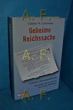 Geheime Reichssache - Geheime Kommandosache: Rätselhafte Fälle aus der Zeit des Zweiten Weltkrieges Cover des Buches Geheime Reichssache - Geheime Kommandosache: Rätselhafte Fälle aus der Zeit des Zweiten Weltkrieges (ISBN: 9783813207842)