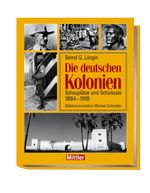Die deutschen Kolonien Cover des Buches Die deutschen Kolonien (ISBN: 9783813208542)