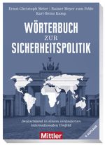 Wörterbuch zur Sicherheitspolitik Cover des Buches Wörterbuch zur Sicherheitspolitik (ISBN: 9783813209624)