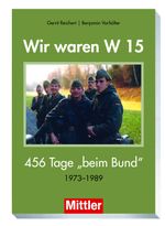 Wir waren W15 Cover des Buches Wir waren W15 (ISBN: 9783813211306)