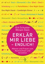 Erklär mir Liebe - endlich! Cover des Buches Erklär mir Liebe - endlich! (ISBN: 9783813505399)
