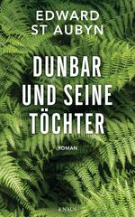 Dunbar und seine Töchter Cover des Buches Dunbar und seine Töchter (ISBN: 9783813506983)