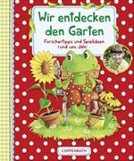 Wir entdecken den Garten Cover des Buches Wir entdecken den Garten (ISBN: 9783815752265)