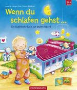 Wenn du schlafen gehst ... Cover des Buches Wenn du schlafen gehst ... (ISBN: 9783815798799)