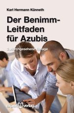 Der Benimm-Leitfaden für Azubis Cover des Buches Der Benimm-Leitfaden für Azubis (ISBN: 9783816932345)