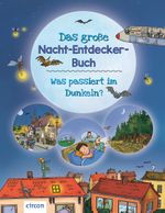 Das große Nacht-Entdecker-Buch Cover des Buches Das große Nacht-Entdecker-Buch (ISBN: 9783817443451)