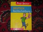 Profi Spicker Deutsch Rechtschreibung. Umfassend & aktuell Cover des Buches Profi Spicker Deutsch Rechtschreibung. Umfassend & aktuell (ISBN: 9783817462360)