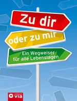 Zu mir oder zu dir Cover des Buches Zu mir oder zu dir (ISBN: 9783817469239)