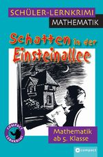 Schatten in der Einsteinallee Cover des Buches Schatten in der Einsteinallee (ISBN: 9783817474547)