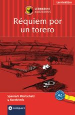 Lernkrimi Spanisch: Requiem für einen Torero Cover des Buches Lernkrimi Spanisch: Requiem für einen Torero (ISBN: 9783817477364)