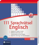 111 Sprachrätsel Englisch Cover des Buches 111 Sprachrätsel Englisch (ISBN: 9783817482689)