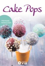 Cake Pops - Trendige Minikuchen Cover des Buches Cake Pops - Trendige Minikuchen (ISBN: 9783817497041)