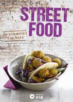 Street Food - So schmeckt die Welt Cover des Buches Street Food - So schmeckt die Welt (ISBN: 9783817497812)