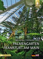 Palmengarten Frankfurt am Main Cover des Buches Palmengarten Frankfurt am Main (ISBN: 9783818606909)