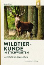 Wildtierkunde in Stichworten Cover des Buches Wildtierkunde in Stichworten (ISBN: 9783818607234)