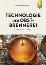 Technologie der Obstbrennerei Cover des Buches Technologie der Obstbrennerei (ISBN: 9783818610630)